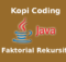 Program Faktorial Secara Rekursif Di Java